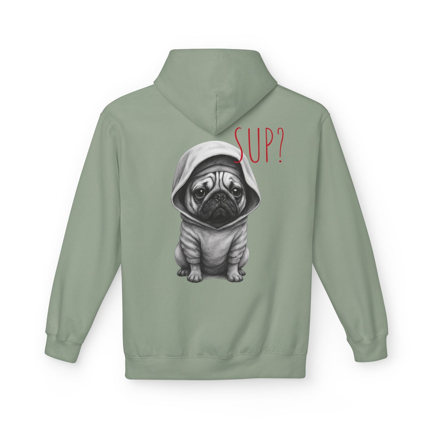 PUG HOODIE – 'SUP?' CUTE PUG IN HOODIE GRAPHIC PULLOVER