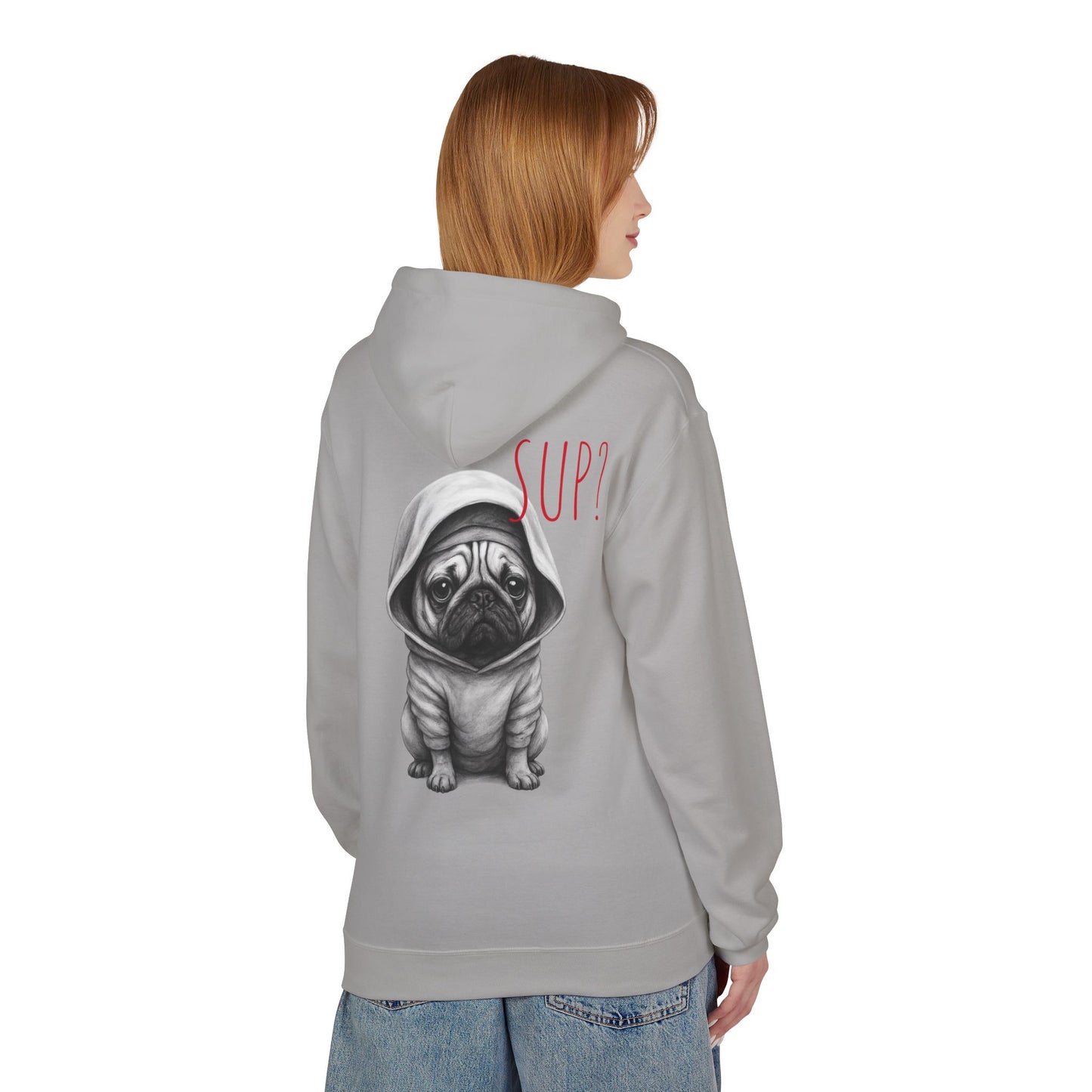 PUG HOODIE – 'SUP?' CUTE PUG IN HOODIE GRAPHIC PULLOVER